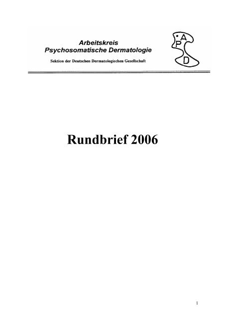 Rundbrief 2006 - Arbeitskreis Psychosomatische Dermatologie