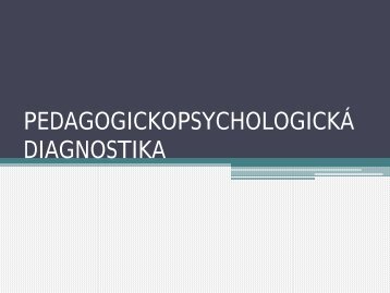 Pedagogicko psychologickÃ¡ diagnostika - Pf UJEP
