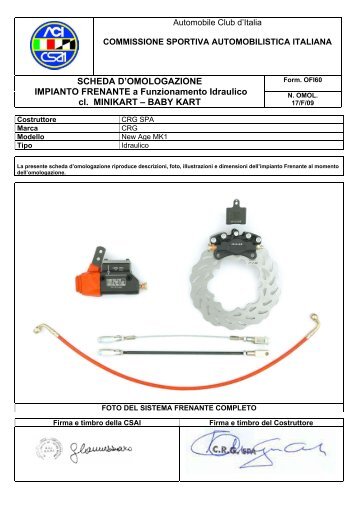 SCHEDA D'OMOLOGAZIONE IMPIANTO FRENANTE ... - CRG JAPAN