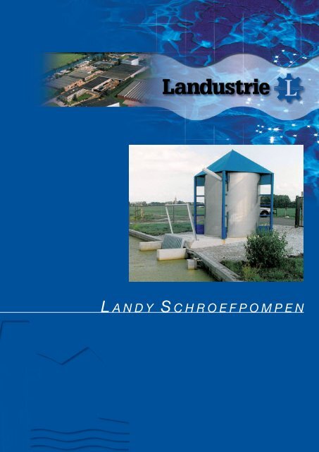 landy schroefpompen - Landustrie