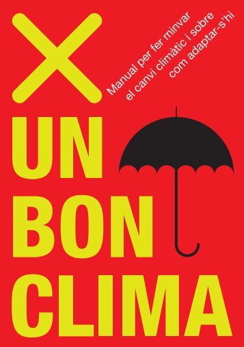 X un bon clima. Manual per a fer - Generalitat de Catalunya