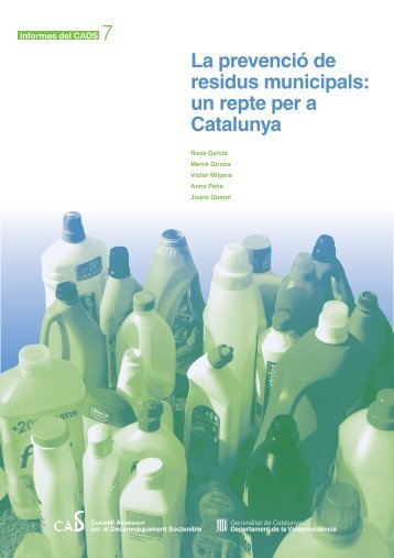 La prevenciÃ³ de residus municipals: un repte per a Catalunya