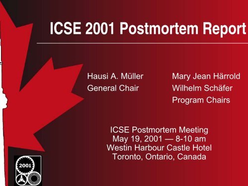 ICSE 2001 Postmortem Report - International Conference on ...