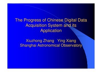 The Progress of Chinese Digital Data Acquisition System and its ...