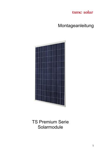 Montageanleitung TS Premium Serie Solarmodule - Solemio Solar