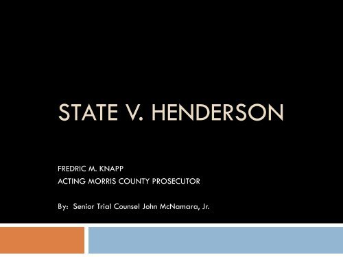 State v. Henderson and the New Model Jury Charges - New Jersey ...
