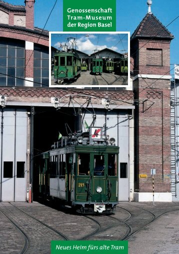 Info-Flyer - Genossenschaft Tram-Museum der Region Basel