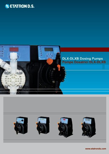 DLX-DLXB Dosing Pumps Pompe Dosatrici DLX-DLXB - Etatron