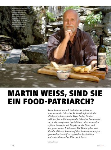 martin Weiss, sind sie ein food-patriarch? - hoteljournal.ch