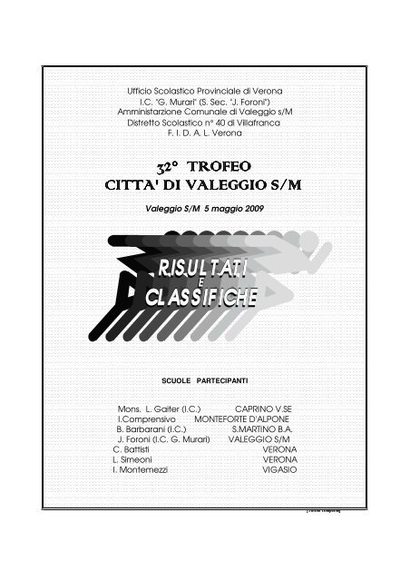 Risultati Trofeo CittÃ  di Valeggio 5/05/09 - Ufficio Scolastico ...