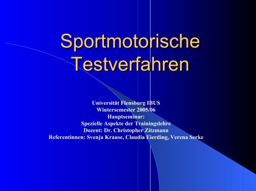 Sportmotorische Testverfahren - Universität Flensburg