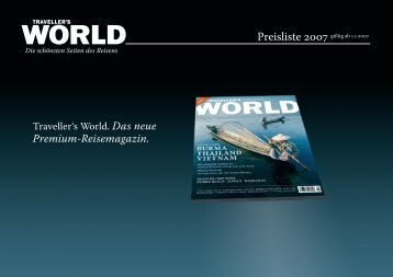 Premium-Reisemagazin. - TRAVELLER´S WORLD Magazin