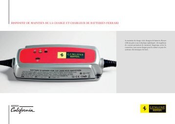 dispositif de maintien de La Charge et Chargeur de batteries Ferrari