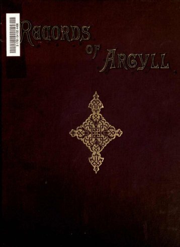 Records of Argyll - Legends, Traditions and ... - waughfamily.ca