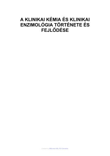 a klinikai kÃ©mia Ã©s klinikai enzimolÃ³gia tÃ¶rtÃ©nete Ã©s fejlÅdÃ©se