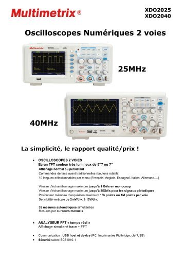 XDO2025 XDO20400 Oscilloscopes Numériques 2 ... - Multimetrix