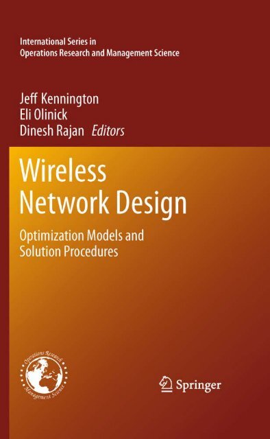 Wireless Network Design: Optimization Models and Solution ...