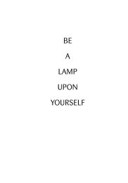 be a lamp upon yourself - Dharma Resources - Kong Meng San ...