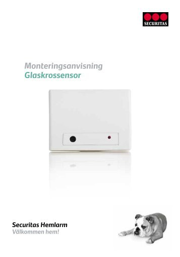 Monteringsanvisning Glaskrossensor - securitas