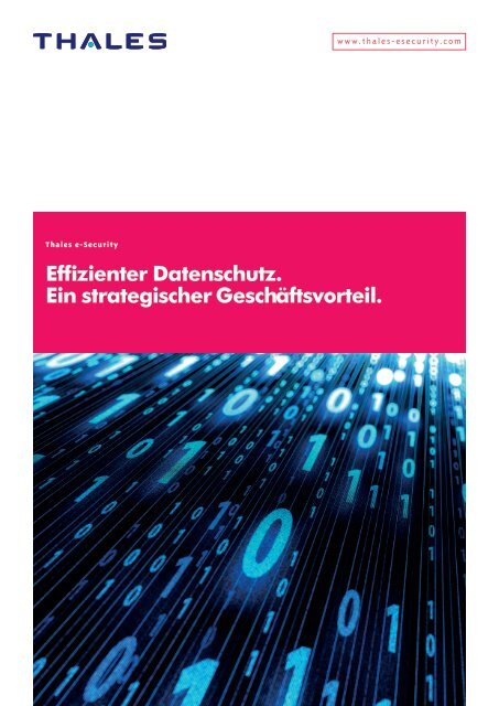 Effizienter Datenschutz. Ein strategischer ... - Thales e-Security