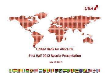 2012 Half Year Results Presentation - UBA Plc