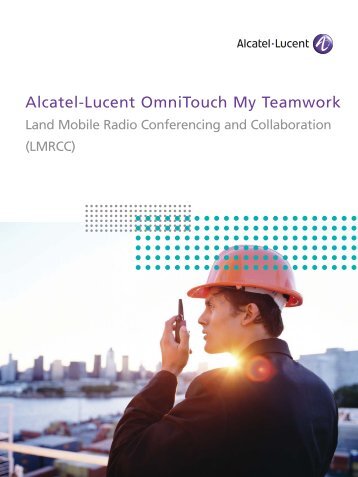 Alcatel-Lucent OmniTouch 8660 My Teamwork with Land Mobile