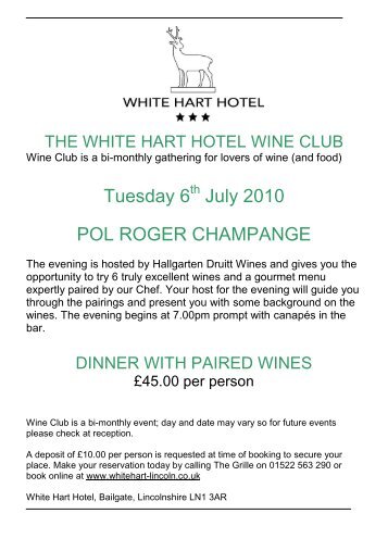 Tuesday 6 July 2010 POL ROGER CHAMPANGE - White Hart Hotel