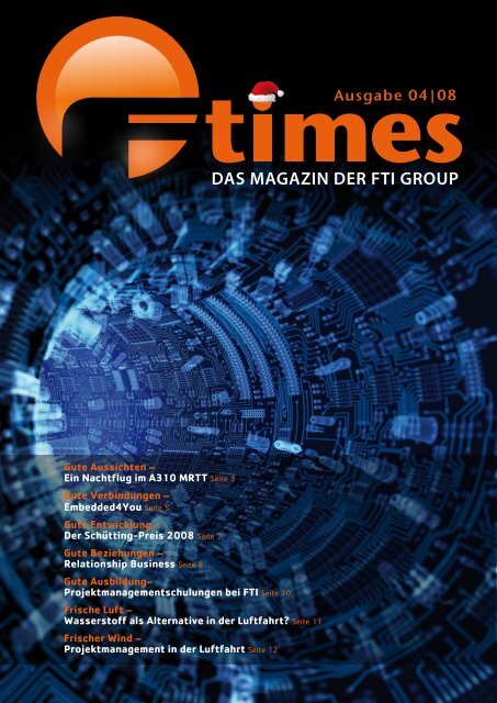 DAS MAGAZIN DER FTI GROUP