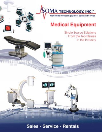 Do You Have Surplus Medical Equipment? - Soma Technology, Inc.