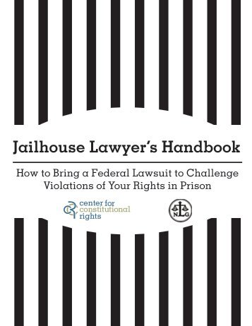 Jailhouse Lawyer's Handbook - Sentencing and Justice Reform ...