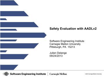 Safety Analysis with AADL and EMV2 - Carnegie Mellon University