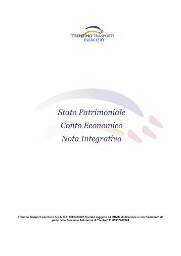 Stato Patrimoniale Conto Economico Nota ... - Trentino Trasporti