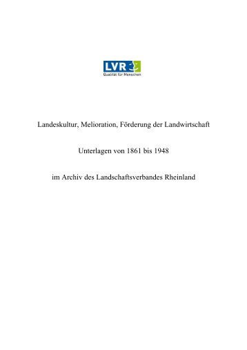 Landeskultur, Melioration, Förderung der Landwirtschaft Unterlagen ...