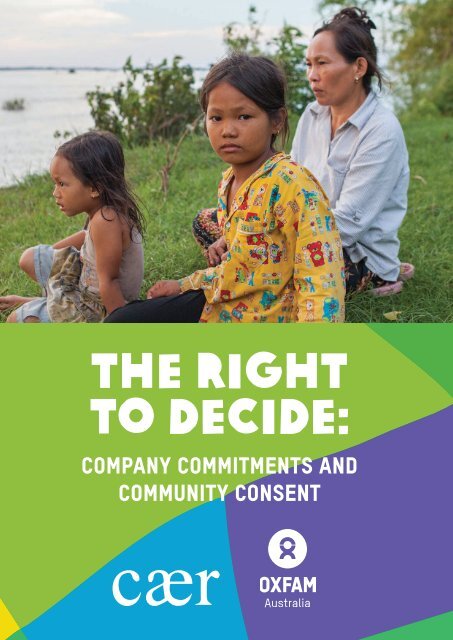 Oxfam Australia and CAER: The right to decide
