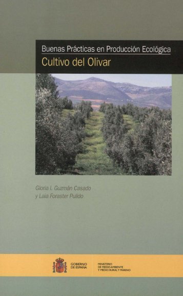 Cultivo del Olivar - Ministerio de Agricultura, AlimentaciÃ³n y Medio ...
