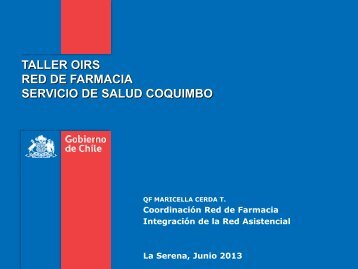 Taller OIRS 2013 Red de Farmacia. - Servicio de Salud Coquimbo