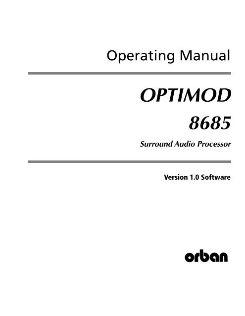 Optimod-Surround 8685 V1.0 Operating Manual - Orban