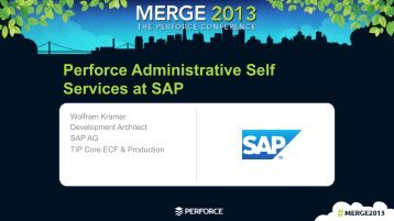 Perforce Administrative Self Services at SAP