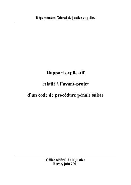 Rapport explicatif procédure pénale suisse