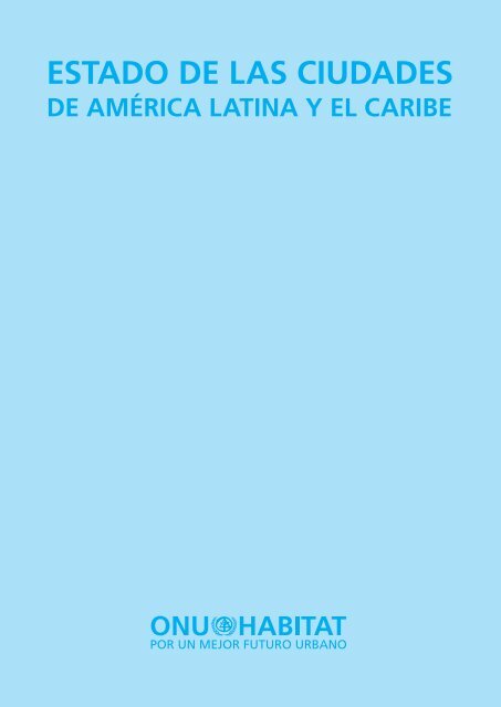 ESTADO DE LAS CIUDADES ESTADO DE LAS CIUDADES