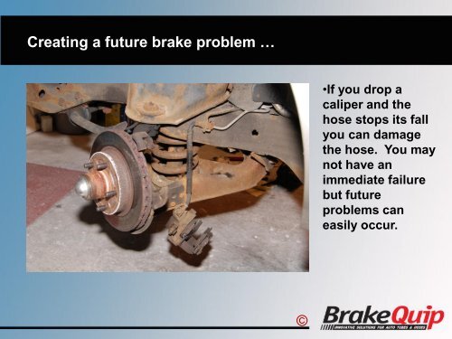 Brake Hose Problems - BrakeQuip