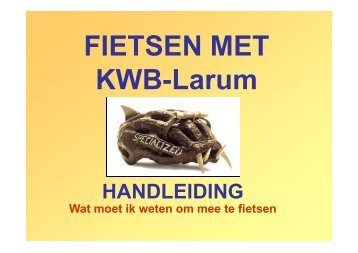 Handleiding fietsen - KWB Larum