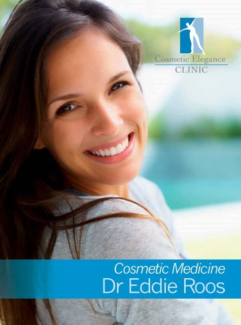 Cosmetic Medicine by Dr Eddie Roos