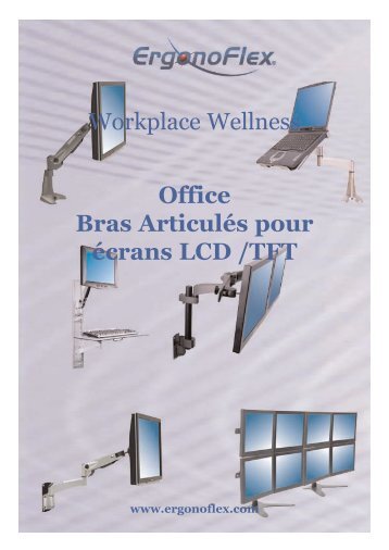 Office Bras Articulés pour écrans LCD - ErgonoFlex