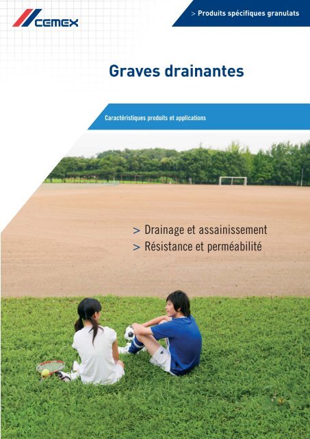 Les graves drainantes - Cemex