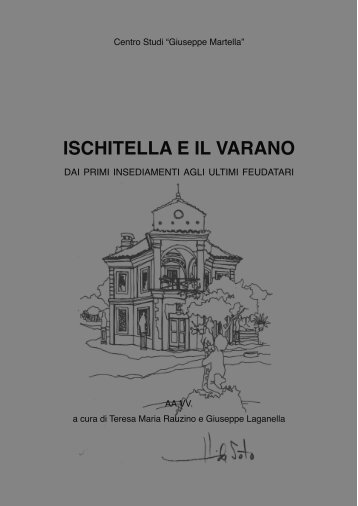 Ischitella e il Varano dai primi insediamenti agli ultimi feudatari