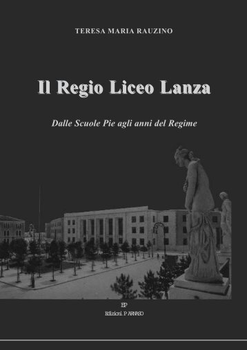 Il Regio Liceo Lanza