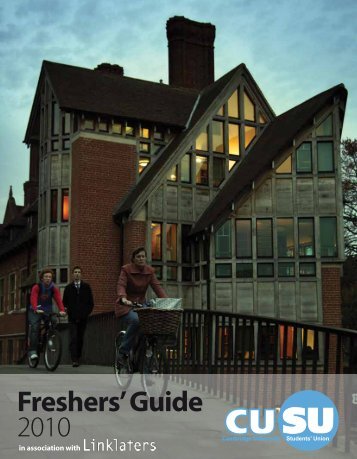 Freshers' Guide 2010 - Cambridge University Students' Union ...