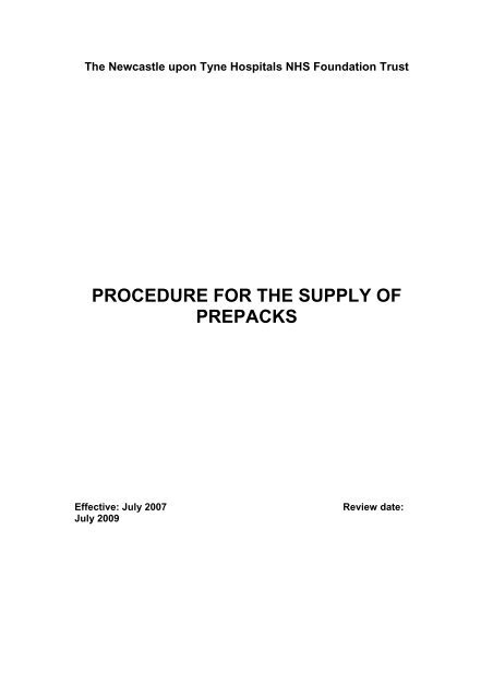 Prepacks - Procedure For Supply (68KB pdf) - Newcastle Hospitals