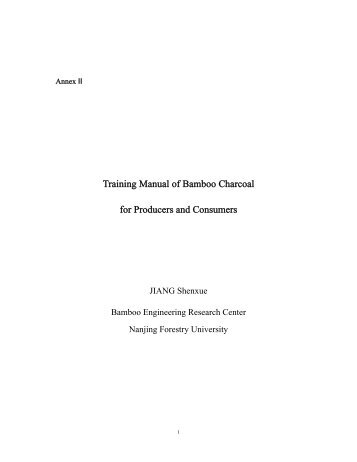 Training Manual of Bamboo Charcoal for ... - Guadua Bamboo